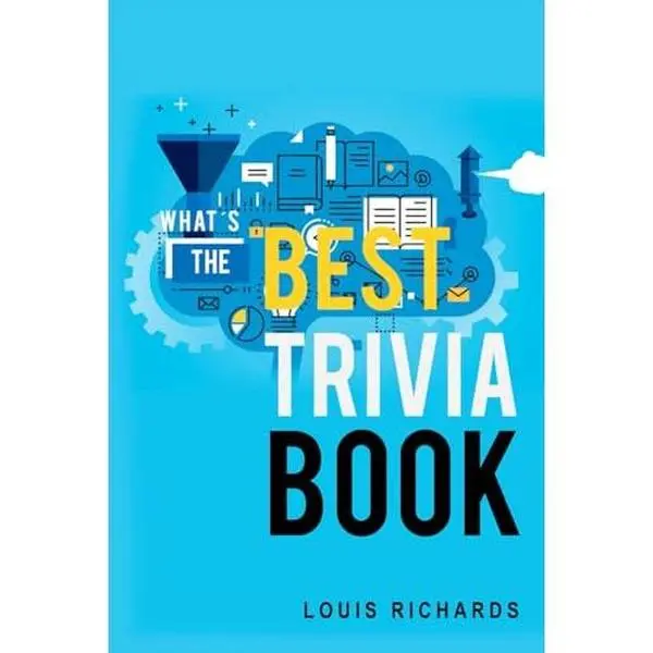 USED Book - What's the Best Trivia Book? 1400 Exciting Trivia Questions and Fun Facts for Adults by Louis Richards (Paperback) - english