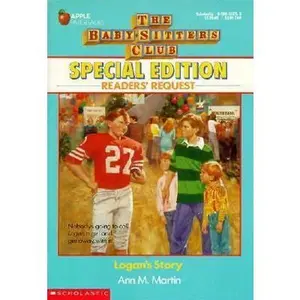 USED-Logan's Story (Baby-Sitters Club Special Edition) by Ann M. Martin (Paperback)