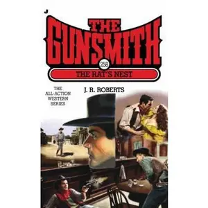 USED-The Gunsmith 258: The Rat's Nest by J. R. Roberts (Unknown)