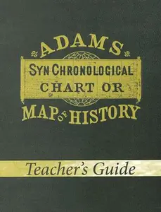 Adams Synchronological Chart or Map of History (Teacher's Guide) -- Master Books, Paperback