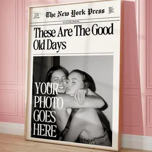 Good Old Days Custom Newspaper Print Poster Personalized College Dorm Roommates Art Prints Posters  Frame Not Included Send Images Via Message Anime Posters NO FRAME Decor Photo