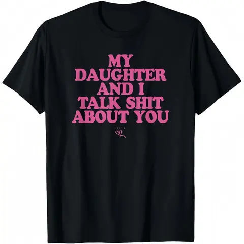 Women's Short-Sleeve Funny T-Shirt, "My Daughter and I Joke About You" Casual Round Neck Sports Top, Mother's Day Gift for Mom, Funny Shirts Clothes for Sports & Outdoor Activities