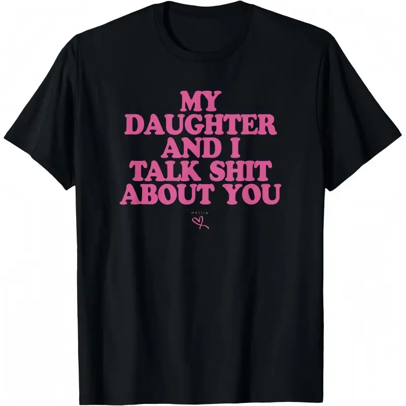 Women's Short-Sleeve Funny T-Shirt, "My Daughter and I Joke About You" Casual Round Neck Sports Top, Mother's Day Gift for Mom, Funny Shirts Clothes for Sports & Outdoor Activities