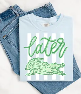 Later Gator - ordering 4/10