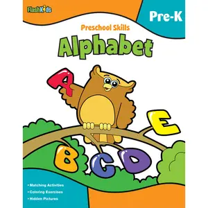 Preschool Skills: Alphabet (Flash Kids Preschool Skills) by Flash Kids Editors [Paperback Book]
