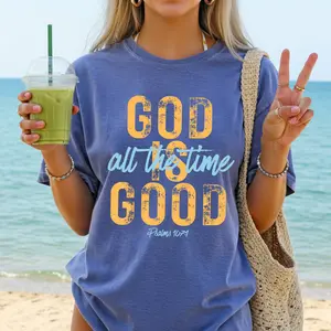 Comfort Colors God Is Good All The Time T-Shirt, Bible Verse Psalm 107:1 Shirt, Christian Faith Graphic Tee