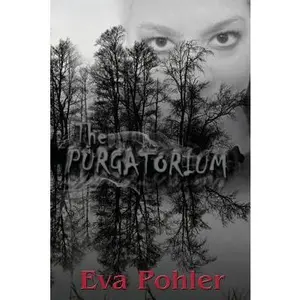 USED-The Purgatorium: Purgatorium Series, Book One by Eva Pohler (Paperback)