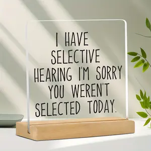 Funny Office Decor Acrylic Sign, Selective Hearing Quote, Unisex Minimalist Desk Identifier, Perfect Gift for Workplace, Desktop Accessories