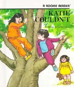 USED-Katie Couldn't (Rookie Readers) by Becky Bring McDaniel (Unknown)