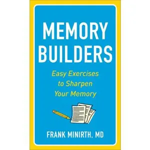 USED-Memory Builders: Easy Exercises to Sharpen Your Memory by Minirth, Frank MD (Mass Market Paperback)