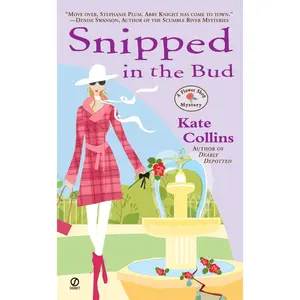 USED-Snipped in the Bud by Collins, Kate (Mass Market Paperback)