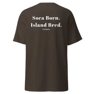 Soca Born. Island Bred. T-Shirt