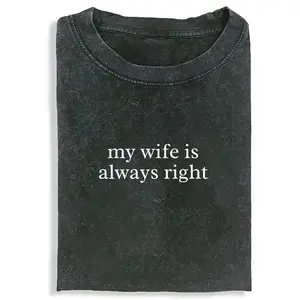 My Wife Is Always Right Printed Design Unisex Vintage Crew Neck Regular Fit Cotton Fabric Casual Comfort Breathable Short Sleeve Funny T-shirts Fashion Men&Women's Top for Daily Wear 122404