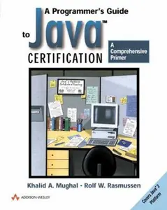 USED-A Programmer's Guide to Java (tm) Certification by Khalid A. Mughal (Paperback)