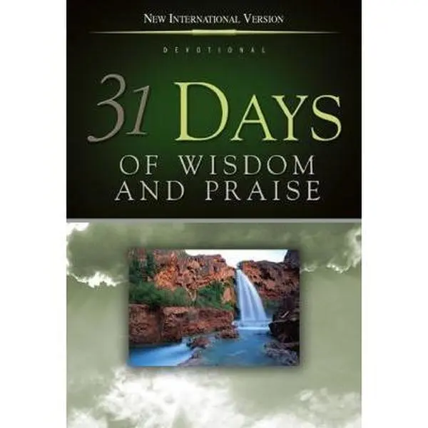 USED Book - 31 Days of Wisdom & Praise: From the New International Version by zondervan-publishing (Paperback) - english