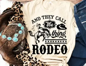 And They Call The Thing Rodeo Western Tee