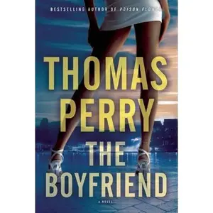 USED-The Boyfriend by Thomas Perry (Hardcover)