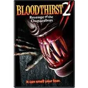 USED-Bloodthirst 2: Revenge of the Chupacabras (DVD)