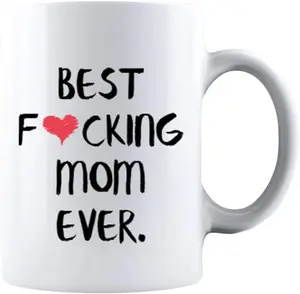 Kropsis Best Fucking Mom Ever Mother's Day Idea Funny Life Mom Ceramic Coffee Mug White Tea Cup