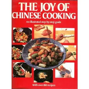 USED Book - The Joy of Chinese Cooking, A Step-by-step Guide with 186 Recipes by Caotorta Giulia (Hardcover) - english