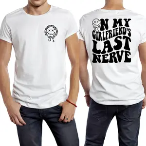 On My Girlfriend's Last Nerve, Girlfriend's Last Nerve Shirt, Funny gift Cotton Menswear Top Hoodie