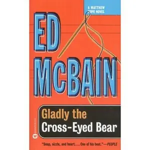 USED-Gladly the Cross-Eyed Bear by McBain, Ed (Paperback)