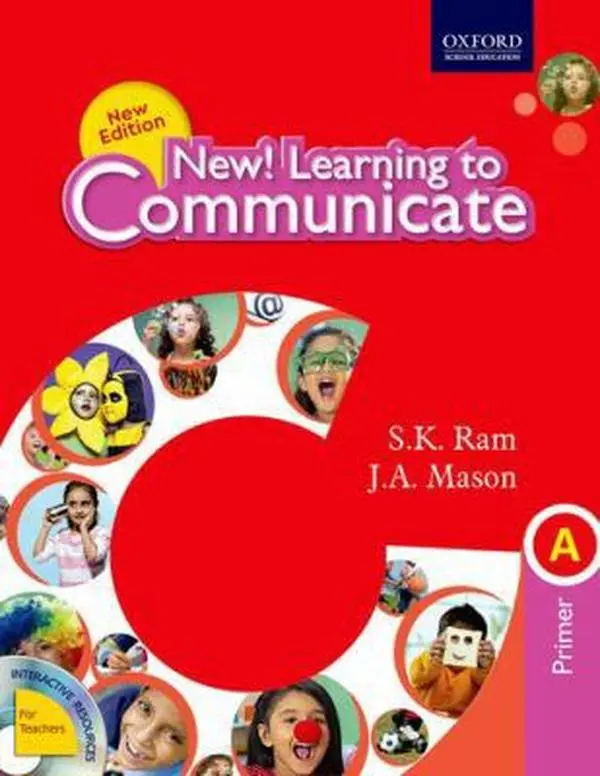 USED Book - NEW! LEARNING TO COMMUNICATE (CCE EDITION) PRIMER A by S K RAM J A MASON (Paperback) - english