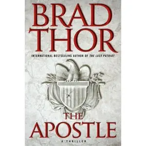 USED-The Apostle: A Thriller (The Scot Harvath Series) by Brad Thor (Paperback)