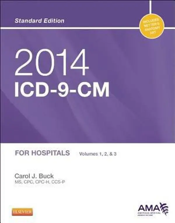 USED Book - ICD-9-CM 2014 for Hospitals Volumes 1, 2, & 3 Standard Edition by Carol J. Buck MS  CPC  CCS-P (Paperback) - english