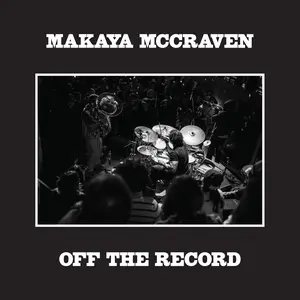 Makaya McCraven - Off The Record  [VINYL RECORD - LP]