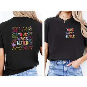 Christian Bible Verse Tee, Your Ways Better Proverbs 16:9 T-shirt, Inspirational Religious T-shirt