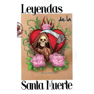 Leyendas de la Santa Muerte