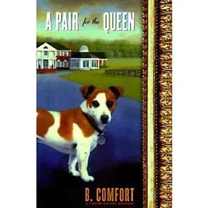 USED-A Pair for the Queen by B. Comfort (Hardcover)