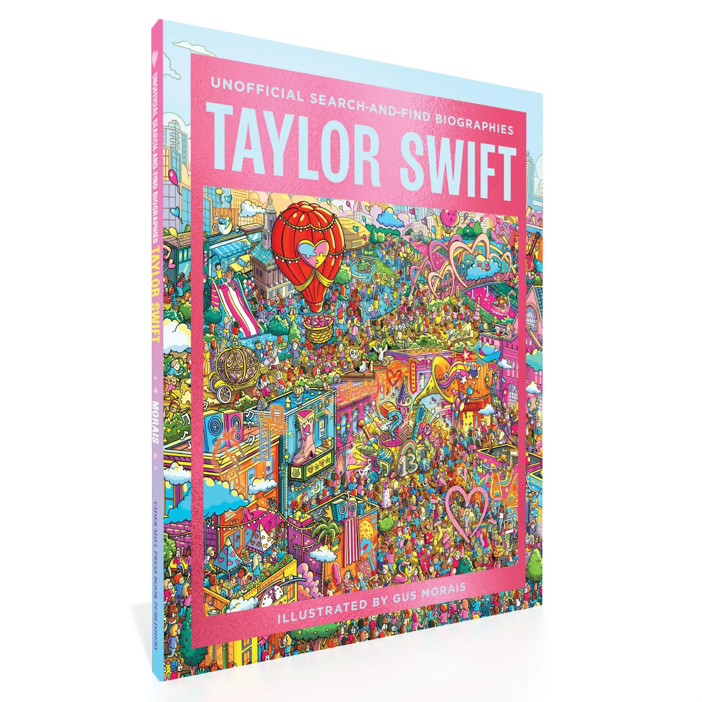 Taylor Swift: Unofficial Search-And-Find Biographies -- Gus Morais - Hardcover