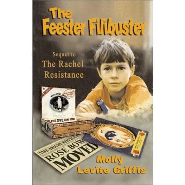 USED Book - The Feester Filibuster by Molly Levite Griffis (Hardcover) - english