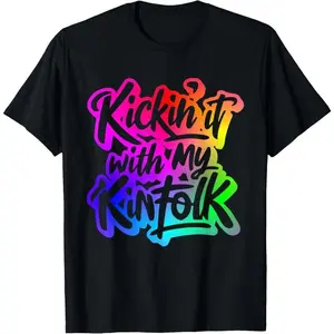 Pure Cotton Kickin' It With My Kinfolk Funny Family Reunion Tee T-Shirt-DK.X
