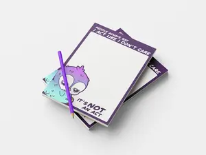 Notepad - People Always Say I Act Like I Don't Care - It's Not An Act