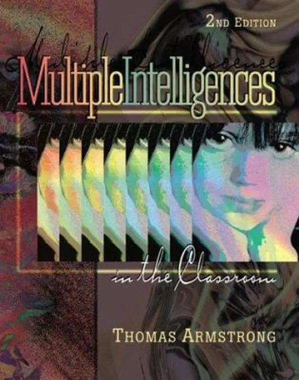 USED-Multiple Intelligences in the Classroom, 2nd edition by Thomas Armstrong (Paperback)