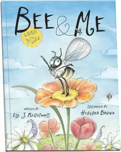 USED-Bee & Me: An Animotion Experience by Elle J. McGuinness (Unknown)
