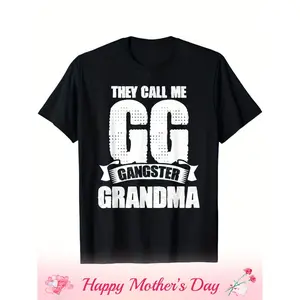 Grandmother They Call Me GG Gangster Grandma Gangsta T-Shirt