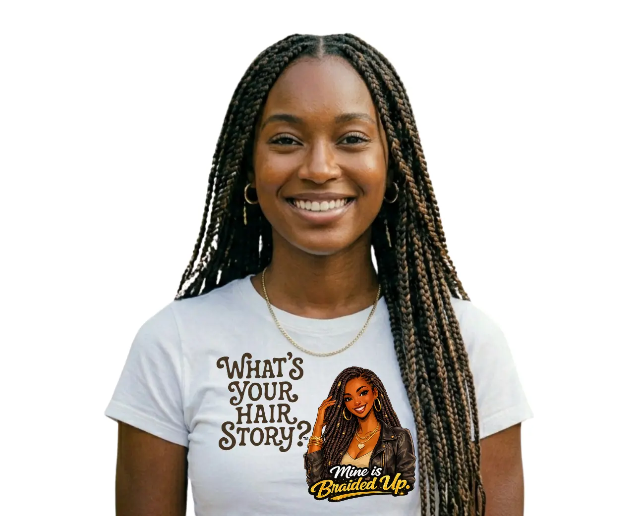 What's Your Hair Story?-Mine is Braided Up T-Shirt