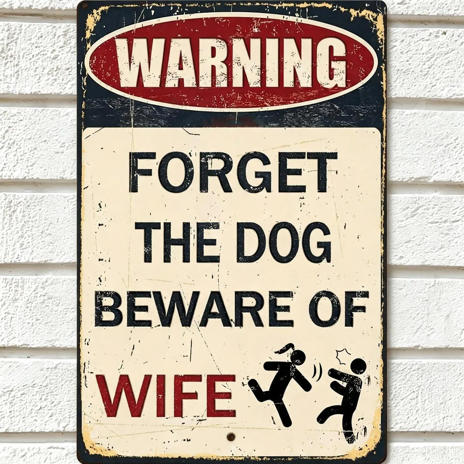 Vintage Warning Tin Sign "Forget The Dog Beware Of Wife", Funny Wall Decor for Man Cave, Garage, Bar, Pub, Office & Dorm