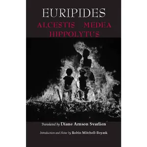 USED-Euripides: Alcestis, Medea, Hippolytus by Euripides (Paperback)