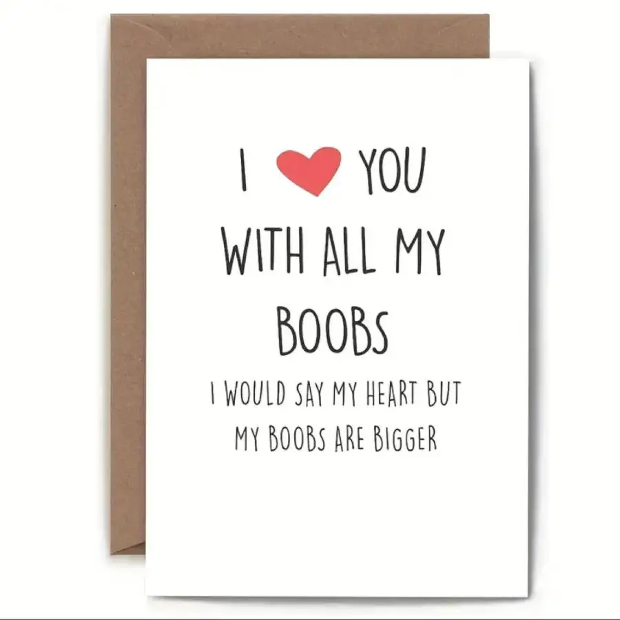 Funny Greeting Card, 1 Count I Love You with All My Boobs Humor Banter Funny Anniversary Card with Envelope, Greeting Card for Festival Birthday Anniv