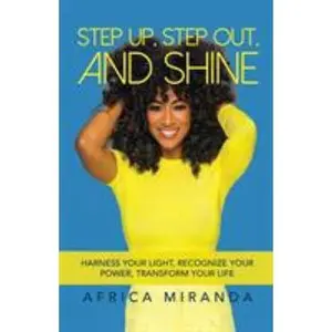 USED-Step Up, Step Out, and Shine by Miranda, Africa (Paperback)