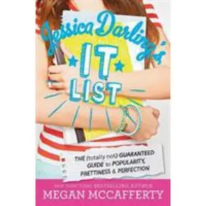 USED-Jessica Darling's It List: The (Totally Not) Guaranteed Guide to Popularity, Prettiness & Perfection by McCafferty, Megan (Paperback)