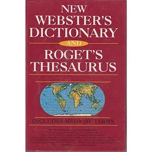 USED Book - New Websters Dictionary and Rogets Thesaurus by Merriam-Webster (Hardcover)