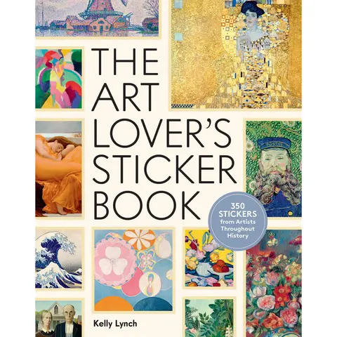 The Art Lover's Sticker Book by Kelly Lynch [Hardcover Book]