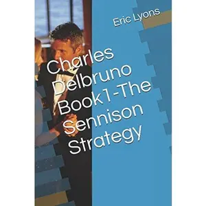USED Book - Charles Delbruno Book1-The Sennison Strategy by Eric Lyons (Paperback) - english