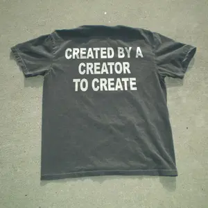 "CREATED BY A CREATOR TO CREATE" UNISEX TEE 100% COTTON PRINTED IN AMERICA